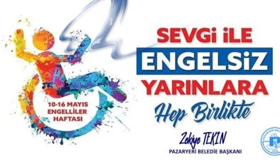 Pazaryeri Belediye Başkanı Zekiye Tekin’den Engelliler Haftası Mesajı