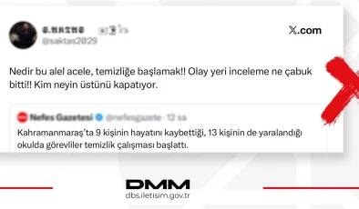 Kahramanmaraş’ta ‘deliller karartıldı’ iddialarına yalanlama