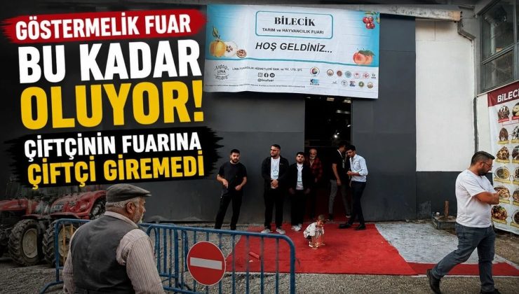 Tarım Şehri Bilecik’te Çiftçiyi tarım fuarına almadılar