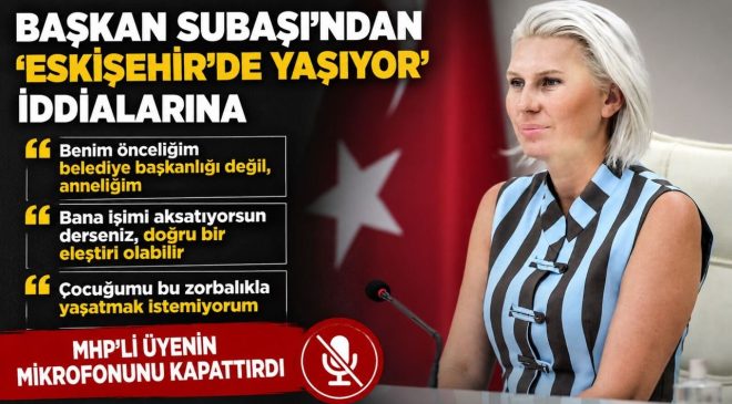 BAŞKAN SUBAŞI’NDAN “ESKİŞEHİR’DE YAŞIYOR” İDDİALARINA CEVAP
