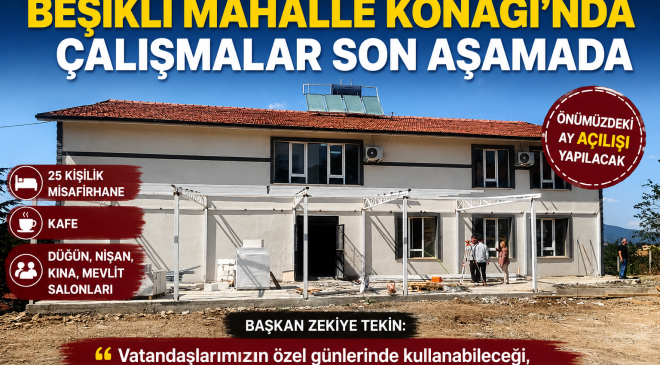 Beşikli Mahalle Konağı’nda Çalışmalar Son Aşamaya Geldi