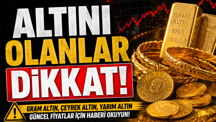 ALTINI OLANLAR DİKKAT