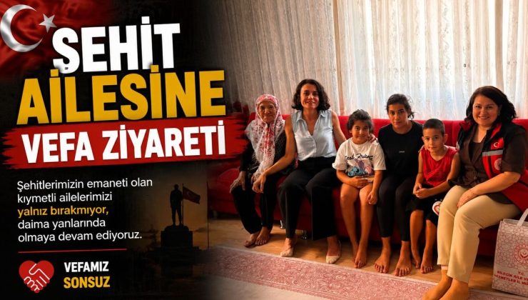 BİLECİK’TE ŞEHİT AİLESİNE VEFA ZİYARETİ