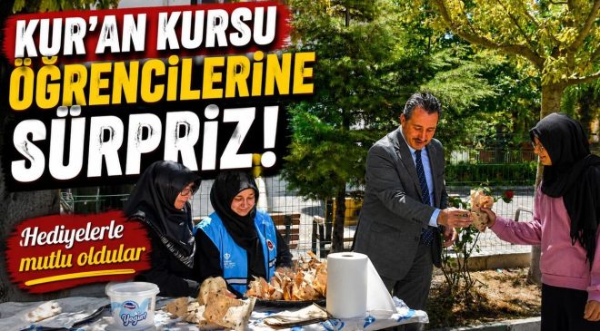 KUR’AN KURSU ÖĞRENCİLERİNE SÜRPRİZ