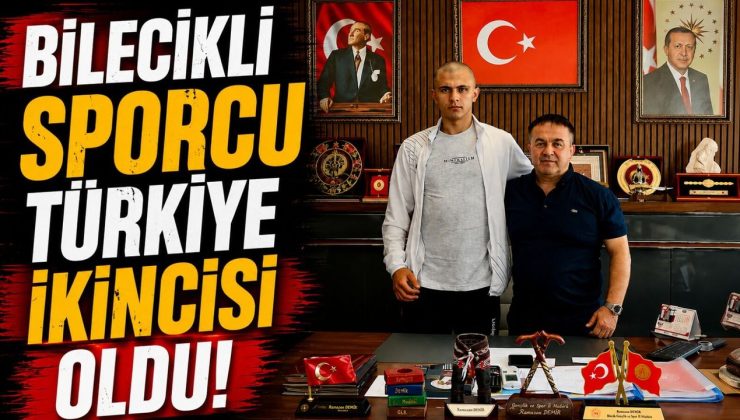 BİLECİKLİ SPORCU TÜRKİYE İKİNCİSİ OLDU