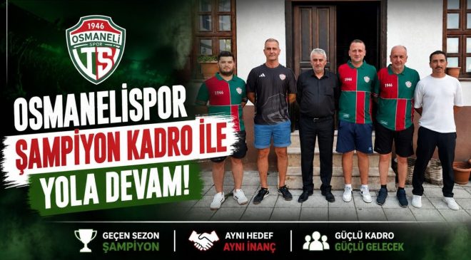OSMANELİSPOR, ŞAMPİYON KADRO İLE YOLA DEVAM