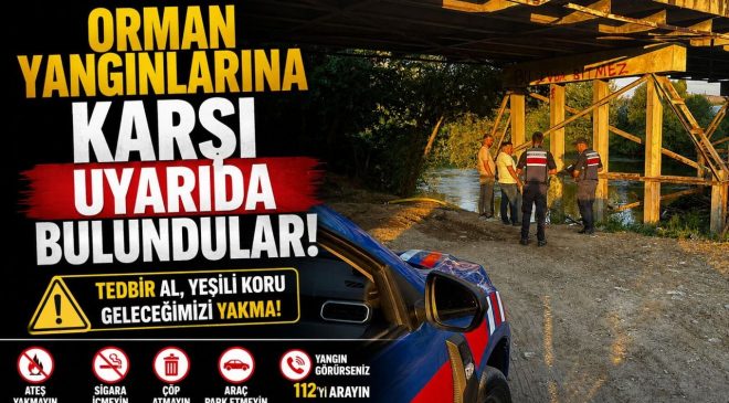 ORMAN YANGINLARINA KARŞI VATANDAŞLARA UYARI