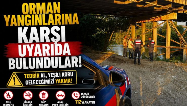 ORMAN YANGINLARINA KARŞI VATANDAŞLARA UYARI