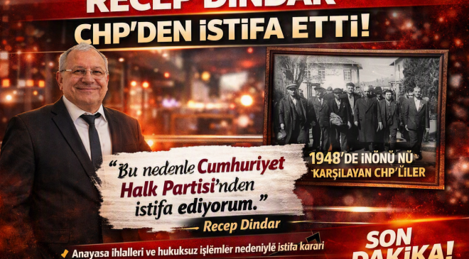 Recep Dindar’dan Tarihi Karar: CHP’den İstifa! etti