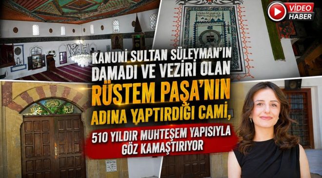 RÜSTEM PAŞA’NIN ADINA YAPTIRDIĞI CAMİ, 510 YILDIR MUHTEŞEM YAPISIYLA GÖZ KAMAŞTIRIYOR