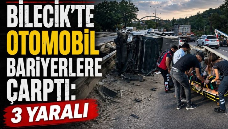 OTOMOBİL BARİYERLERE ÇARPTI: 3 YARALI